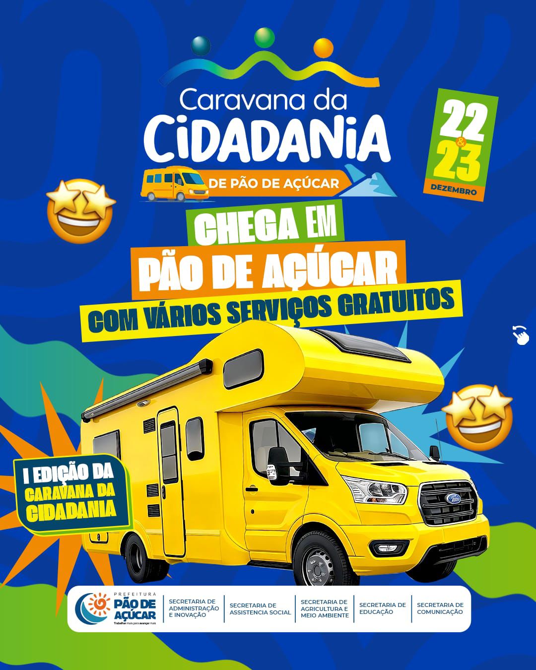 Prefeitura de Pão de Açúcar realiza a I Edição da Caravana da Cidadania nos dias 22 e 23 de dezembro